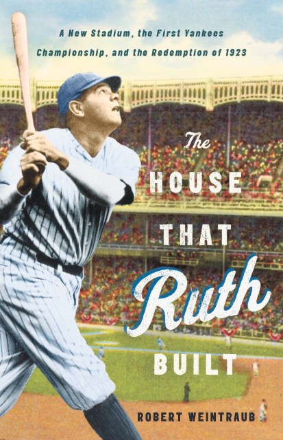 The House That Ruth Built