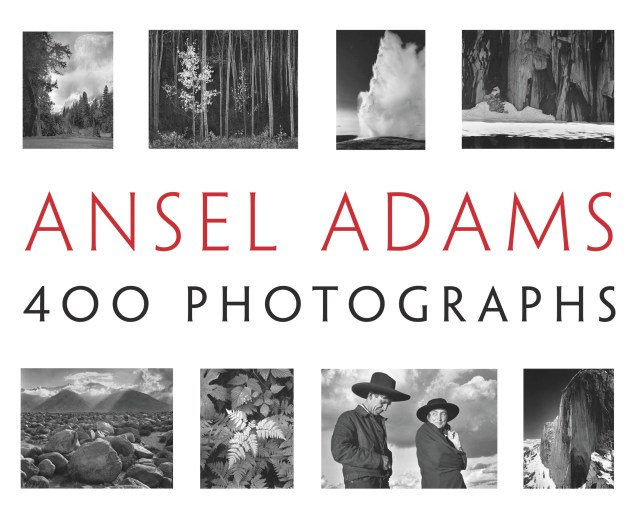 Ansel Adams: 400 Photographs