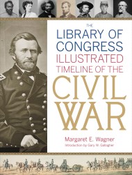 The Library of Congress Illustrated Timeline of the Civil War