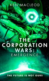 The Corporation Wars: Emergence