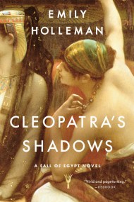 Cleopatra’s Shadows