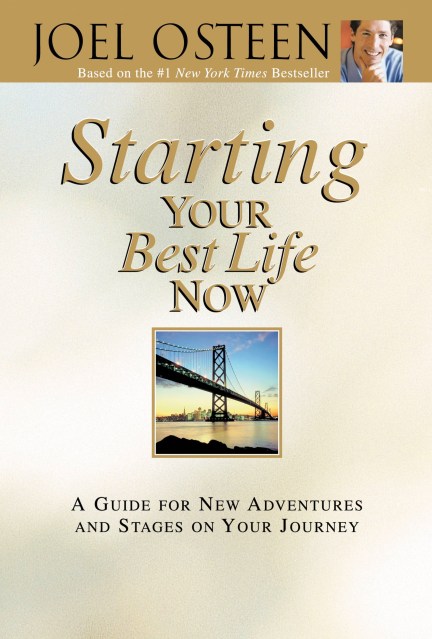 Starting Your Best Life Now