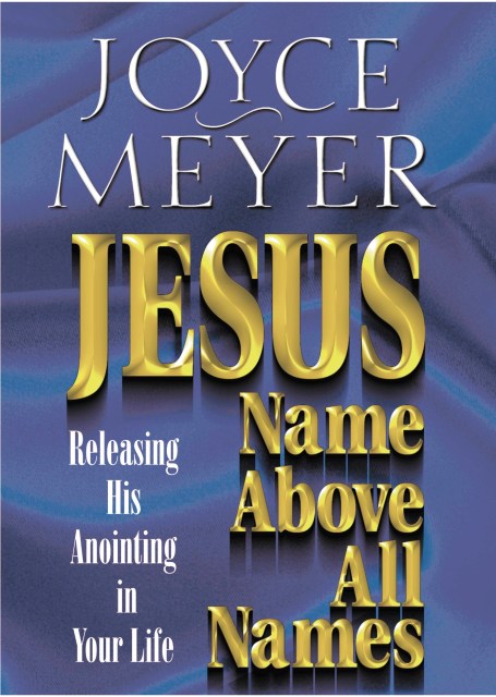 Jesus–Name Above All Names