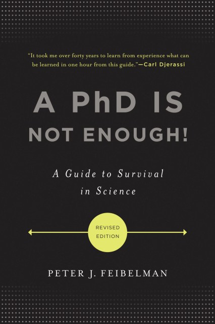 A PhD Is Not Enough!