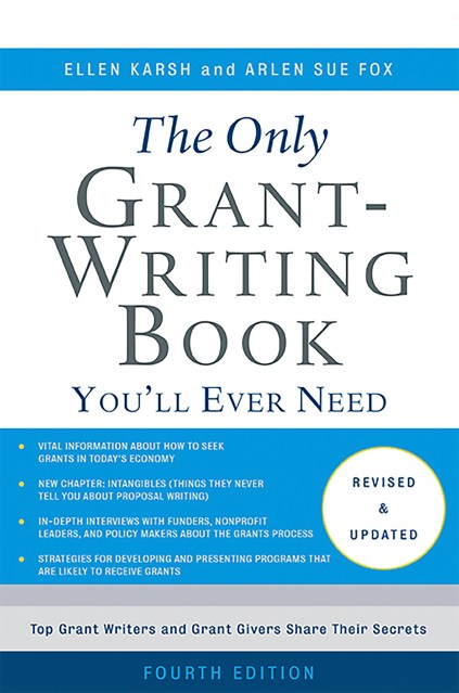 The Only Grant-Writing Book You'll  Ever Need