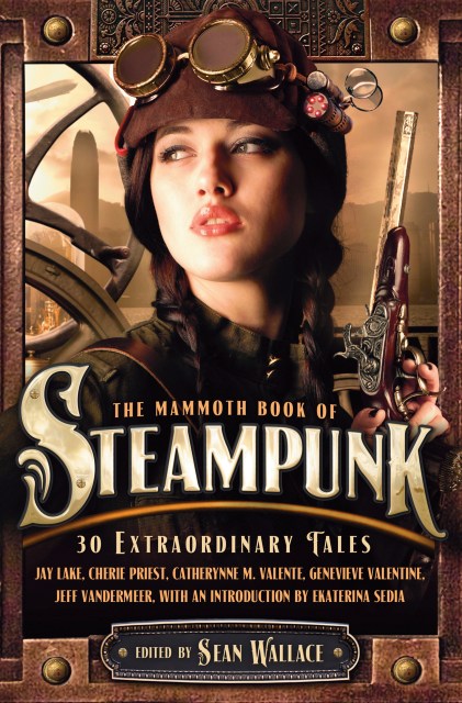 The Mammoth Book of Steampunk