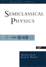 Semiclassical Physics