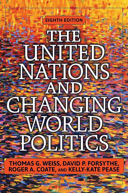 The United Nations and Changing World Politics