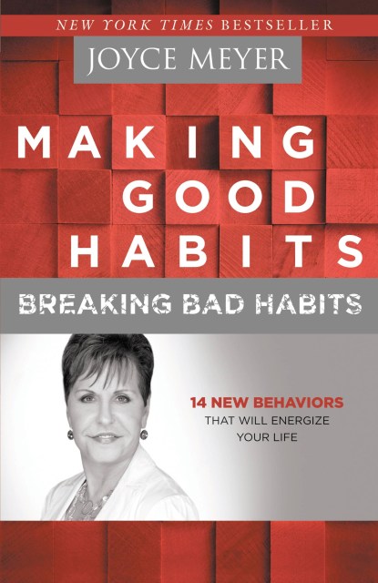 Making Good Habits, Breaking Bad Habits