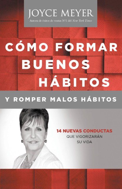 Como Formar Buenos Habitos y Romper Malos Habitos