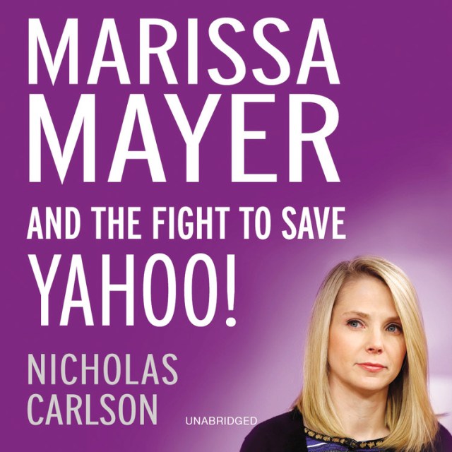 Marissa Mayer and the Fight to Save Yahoo!