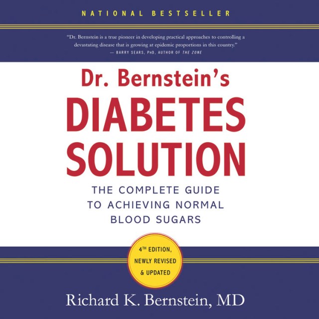 Dr. Bernstein's Diabetes Solution