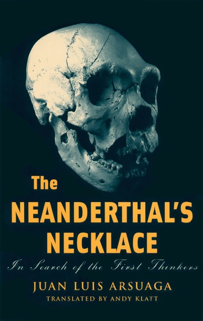 The Neanderthal’s Necklace