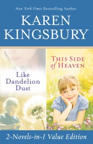 Like Dandelion Dust & This Side of Heaven Omnibus