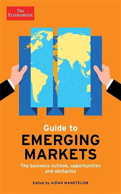 The Economist Guide to Emerging Markets