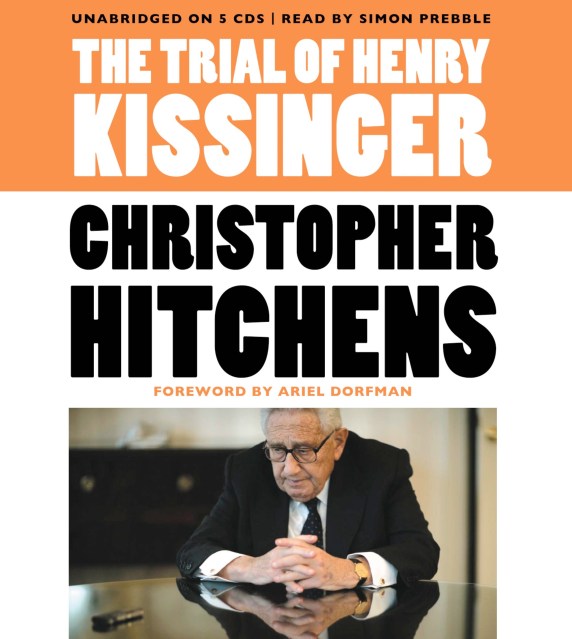 The Trial of Henry Kissinger