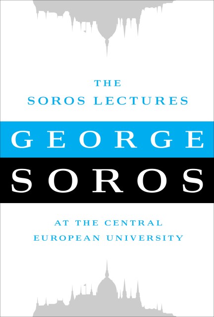 The Soros Lectures