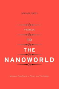 Travels To The Nanoworld