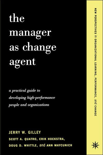 The Manager As Change Agent