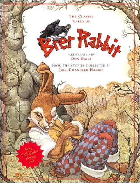 Classic Tales of Brer Rabbit