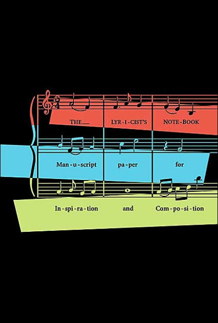 Lyricist’s Notebook