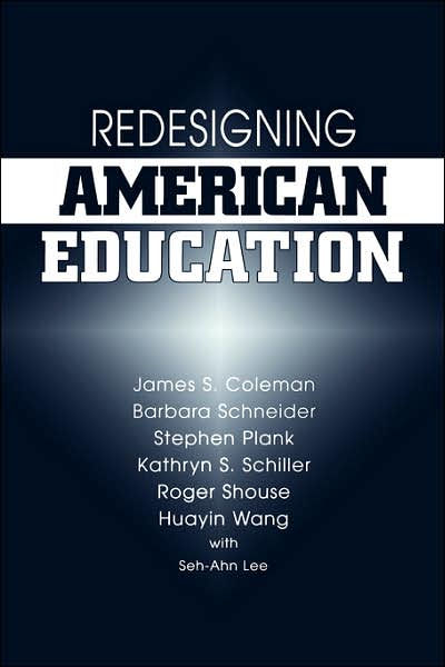 Redesigning American Education