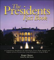 Presidents Fact Book