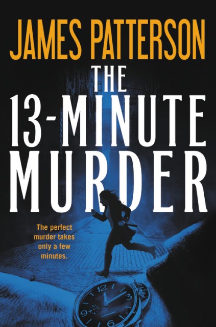 The 13-Minute Murder (Hardcover Library Edition)