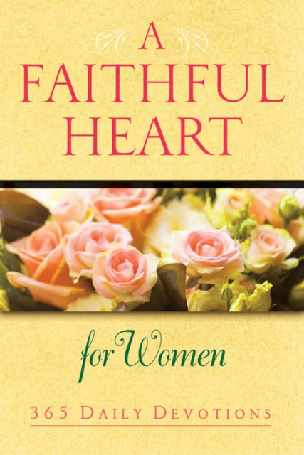 A Faithful Heart for Women