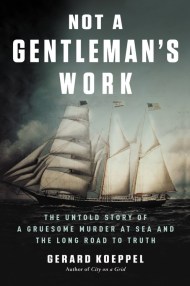 Not a Gentleman’s Work