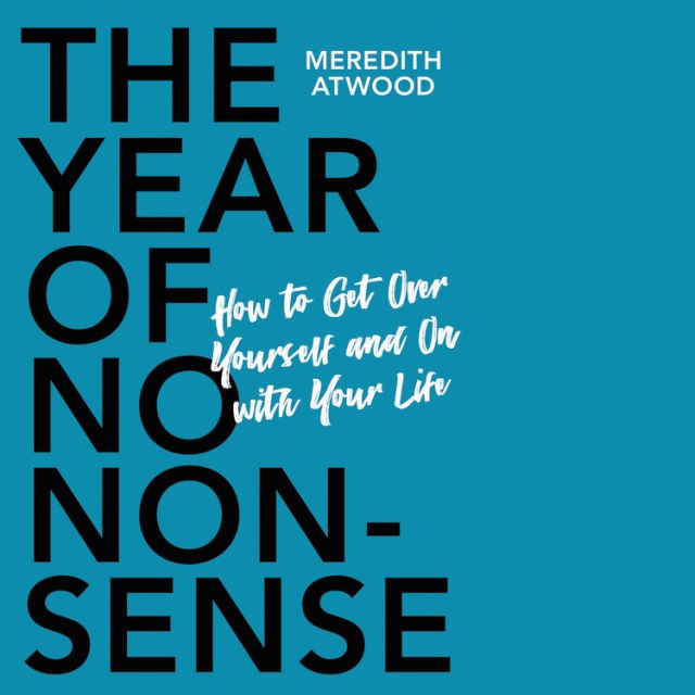 The Year of No Nonsense