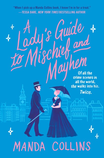 A Lady's Guide to Mischief and Mayhem