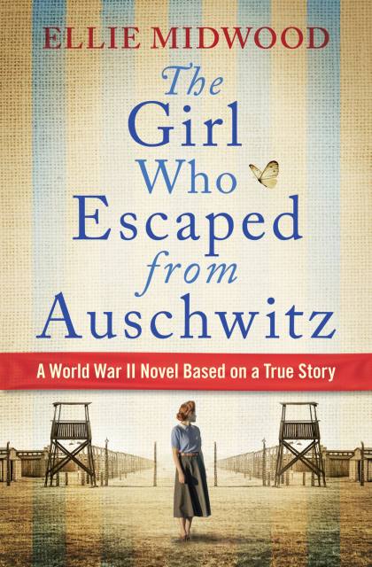 The Girl Who Escaped from Auschwitz