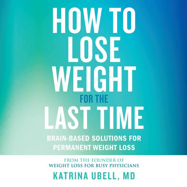 How to Lose Weight for the Last Time