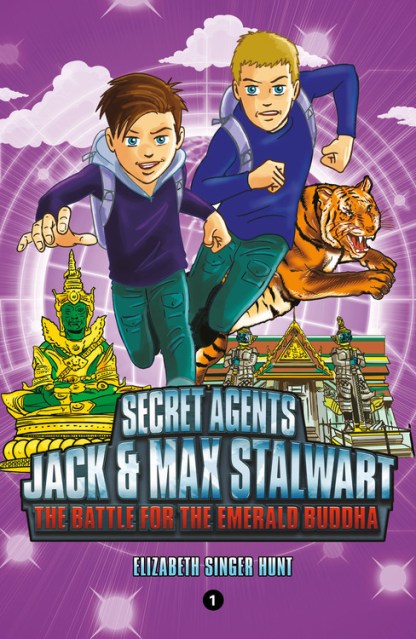 Secret Agents Jack and Max Stalwart: Book 1: The Battle for the Emerald Buddha: Thailand