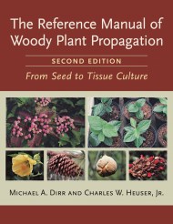 The Reference Manual of Woody Plant Propagation