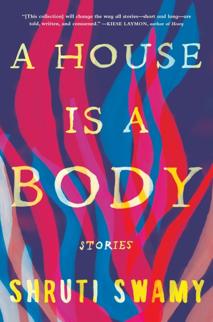 A House Is a Body