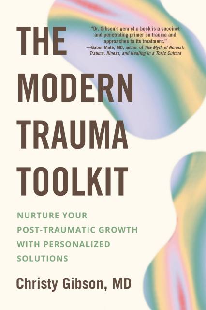 The Modern Trauma Toolkit