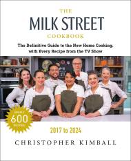 The Milk Street Cookbook