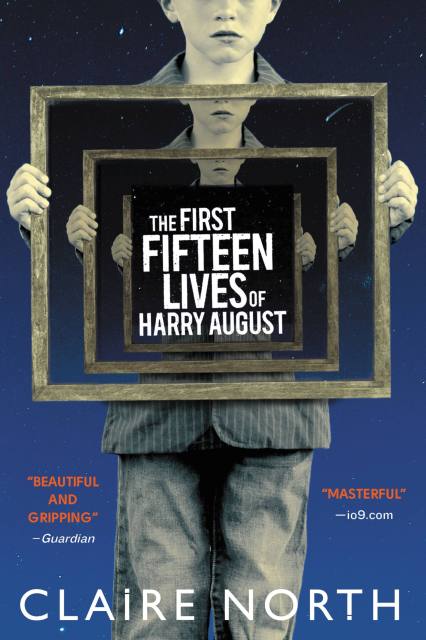 The First Fifteen Lives of Harry August