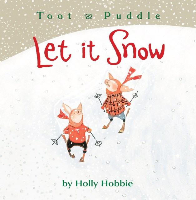 Toot & Puddle: Let It Snow