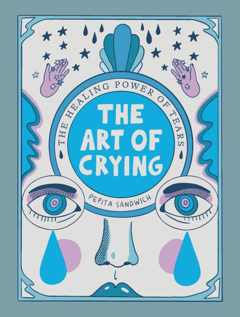 The Art of Crying