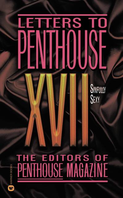 Letters to Penthouse XVII