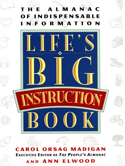 Life’s Big Instruction Book