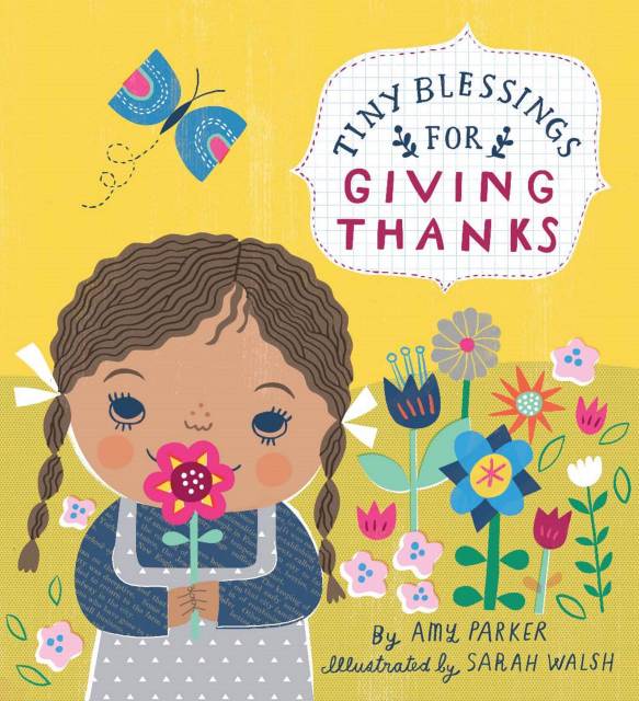 Tiny Blessings: For Giving Thanks