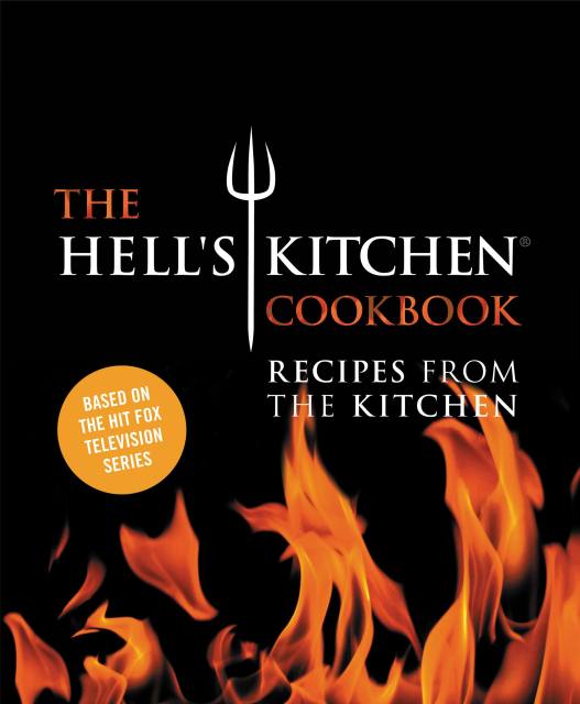 The Hell’s Kitchen Cookbook