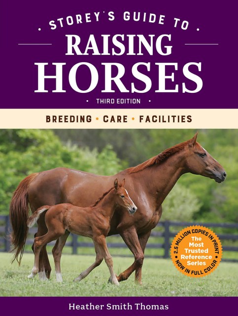 Storey’s Guide to Raising Horses, 3rd Edition