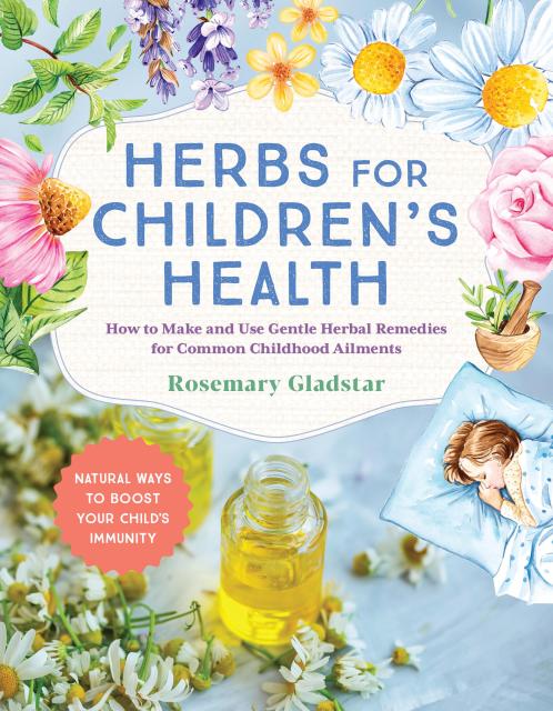 Herbs for Children’s Health, 3rd Edition