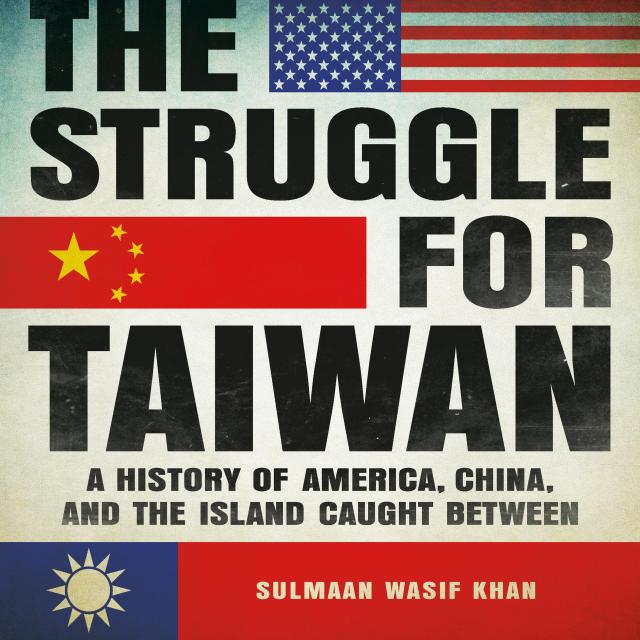 The Struggle for Taiwan