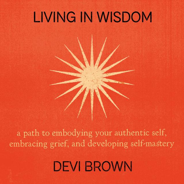 Living in Wisdom